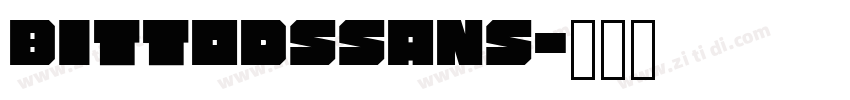 BittodsSans字体转换