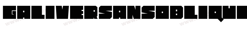 GaliverSansObliques字体转换