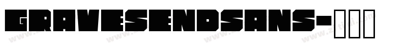 GravesendSans字体转换