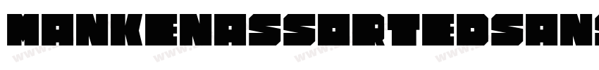 MankenAssortedSans字体转换 MankenAssortedSans字体转换