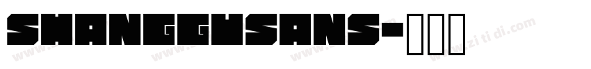 ShangguSans字体转换