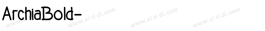 ArchiaBold字体转换