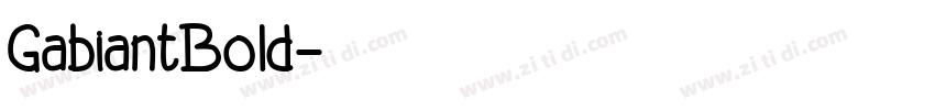 GabiantBold字体转换