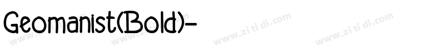Geomanist(Bold)字体转换