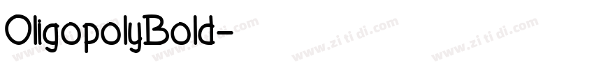 OligopolyBold字体转换
