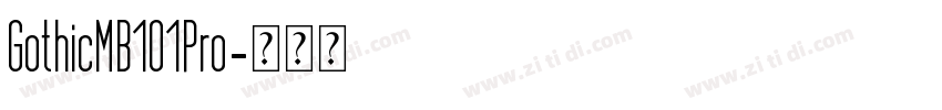 GothicMB101Pro字体转换