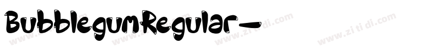 BubblegumRegular字体转换