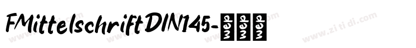 FMittelschriftDIN145字体转换