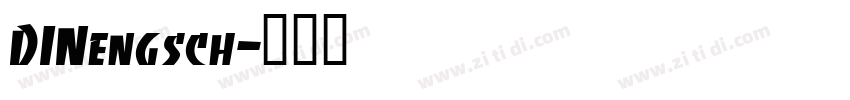 DINengsch字体转换