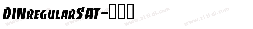 DINregularSAT字体转换