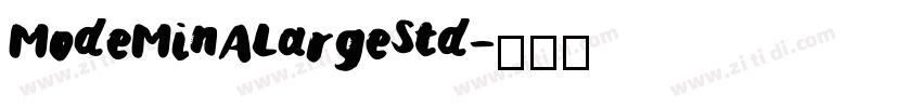 ModeMinALargeStd字体转换