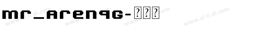 mr_ArenqG字体转换