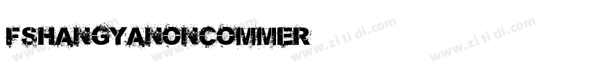 FShangYa_Noncommer字体转换