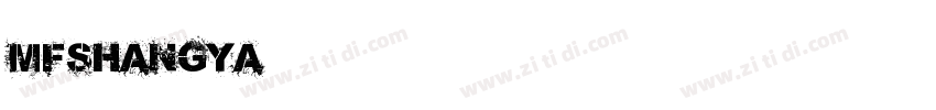 MFShangYa字体转换