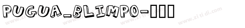 Pugua_Blimpo字体转换