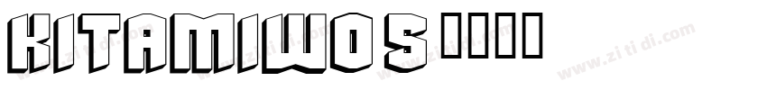 KitamiW05字体转换