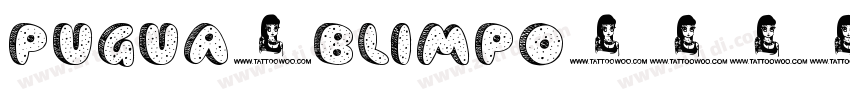 Pugua_Blimpo字体转换
