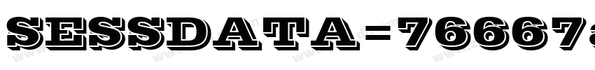 SESSDATA=76667a02,17字体转换