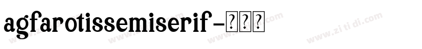 agfarotissemiserif字体转换