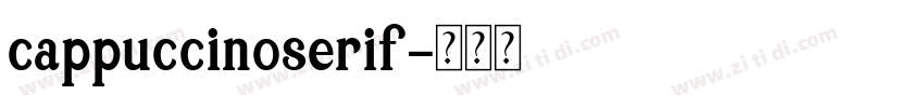 cappuccinoserif字体转换