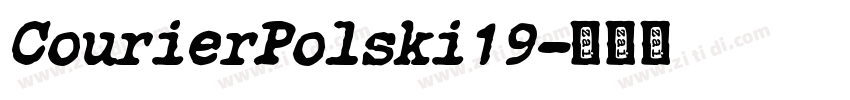 CourierPolski19字体转换