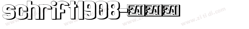 schrift1908字体转换