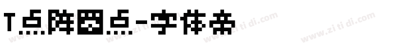 T点阵圆点字体转换