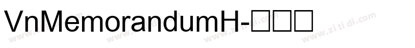 VnMemorandumH字体转换