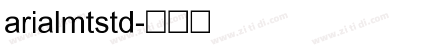 arialmtstd字体转换
