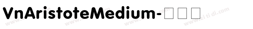 VnAristoteMedium字体转换