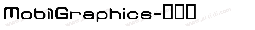 MobilGraphics字体转换 MobilGraphics字体转换