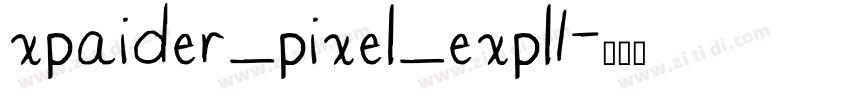 xpaider_pixel_expl1字体转换