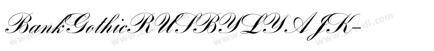 BankGothicRUSBYLYAJK字体转换