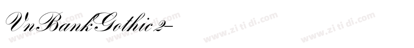 VnBankGothic2字体转换