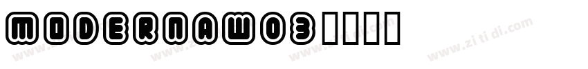ModernaW03字体转换