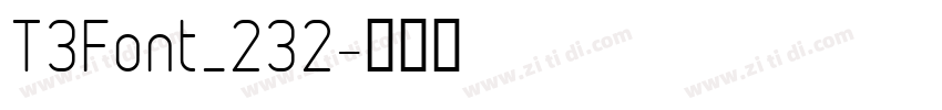 T3Font_232字体转换