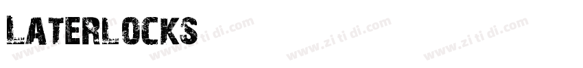 Laterlocks字体转换