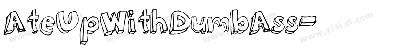 AteUpWithDumbAss字体转换