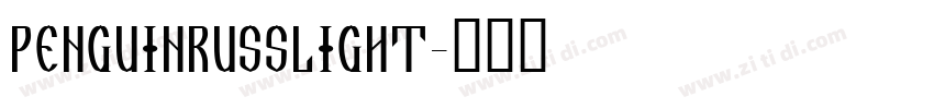 PenguinRussLight字体转换