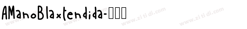 AManoBlaxtendida字体转换