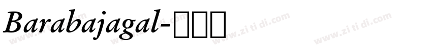 Barabajagal字体转换