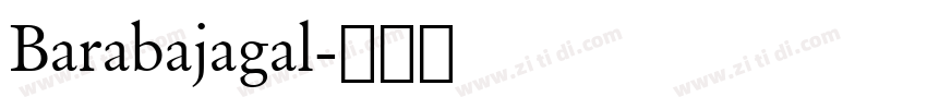 Barabajagal字体转换