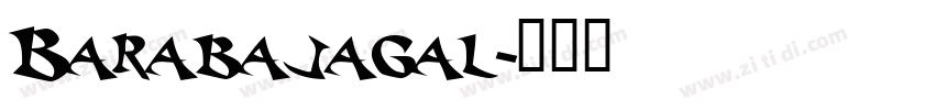 Barabajagal字体转换