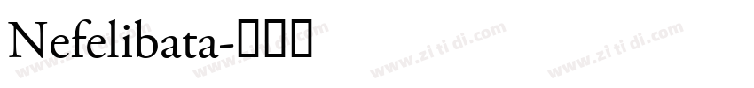 Nefelibata字体转换