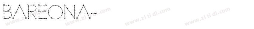 BAREONA字体转换
