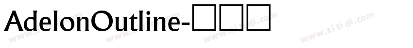 AdelonOutline字体转换