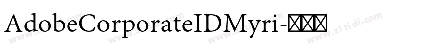 AdobeCorporateIDMyri字体转换