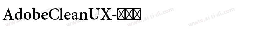 AdobeCleanUX字体转换