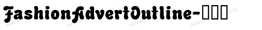 FashionAdvertOutline字体转换