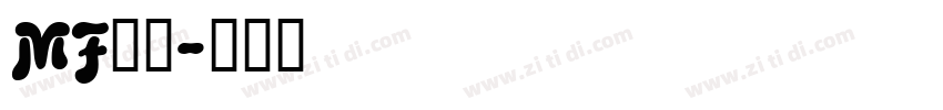 MF圆黑字体转换